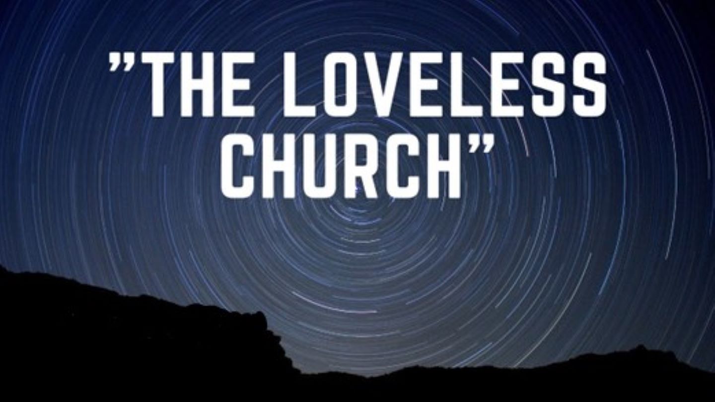 The Loveless Church Image