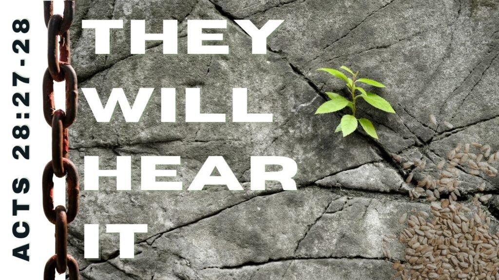They Will Hear It