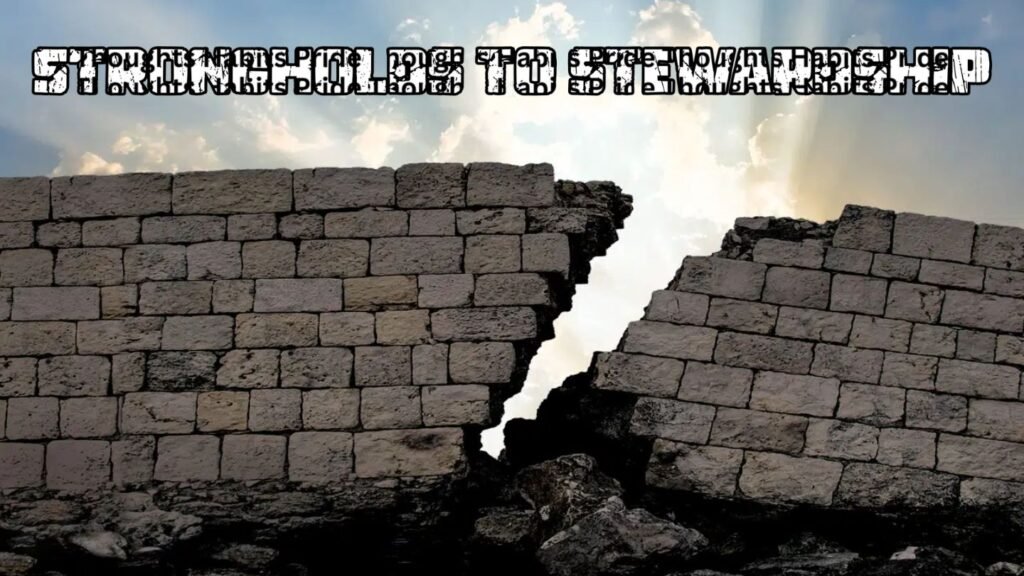 From Stronghold to Stewardship